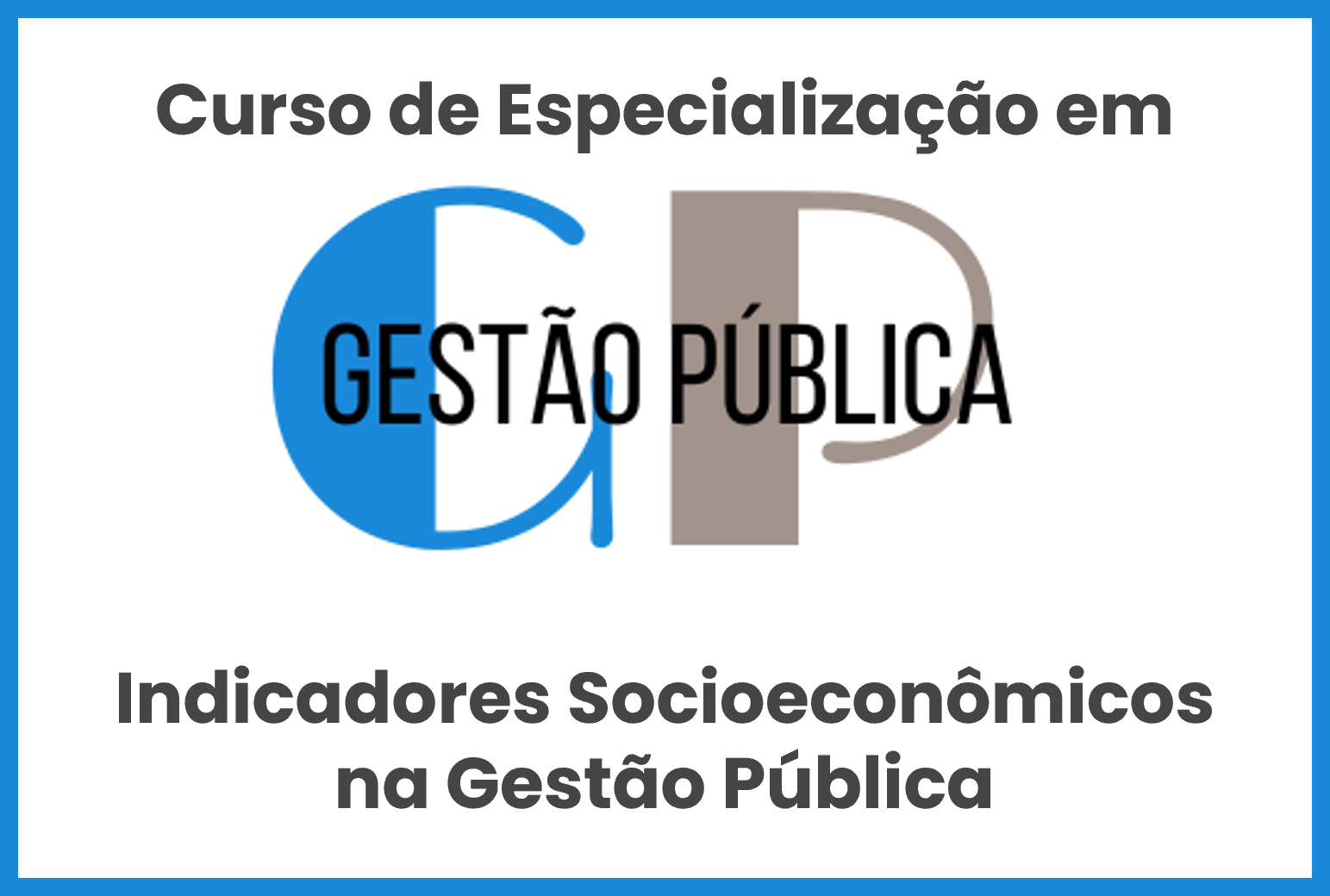 Indicadores Socioeconômicos na Gestão Pública