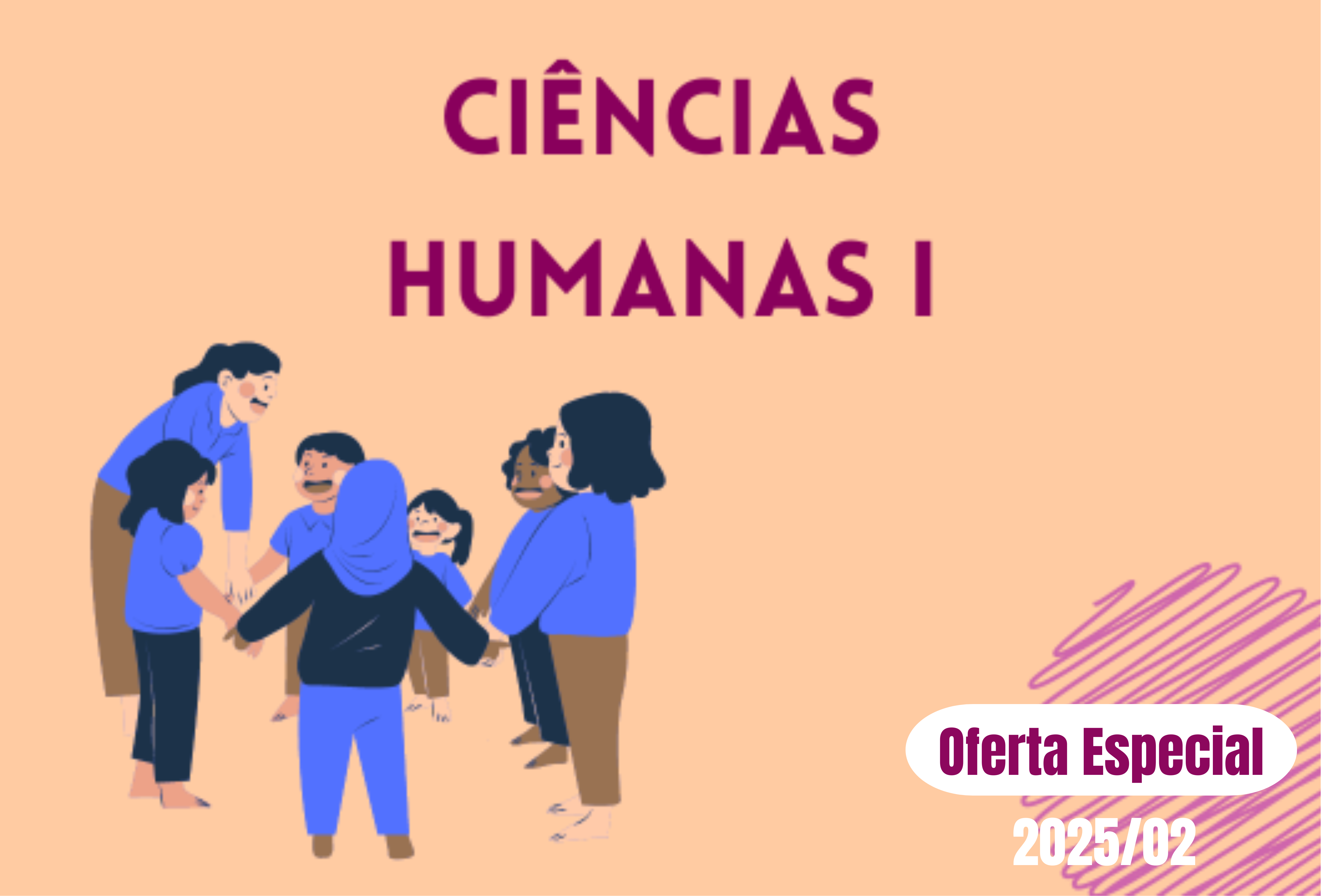 Ciências Humanas I (Oferta Especial 2025/02)