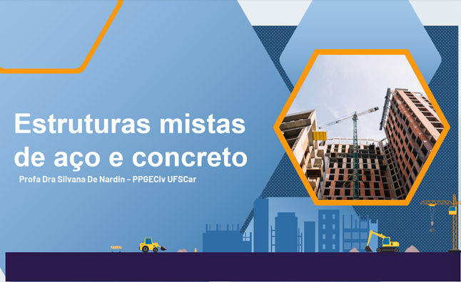 Estruturas Mistas de Aço e Concreto - Turma A