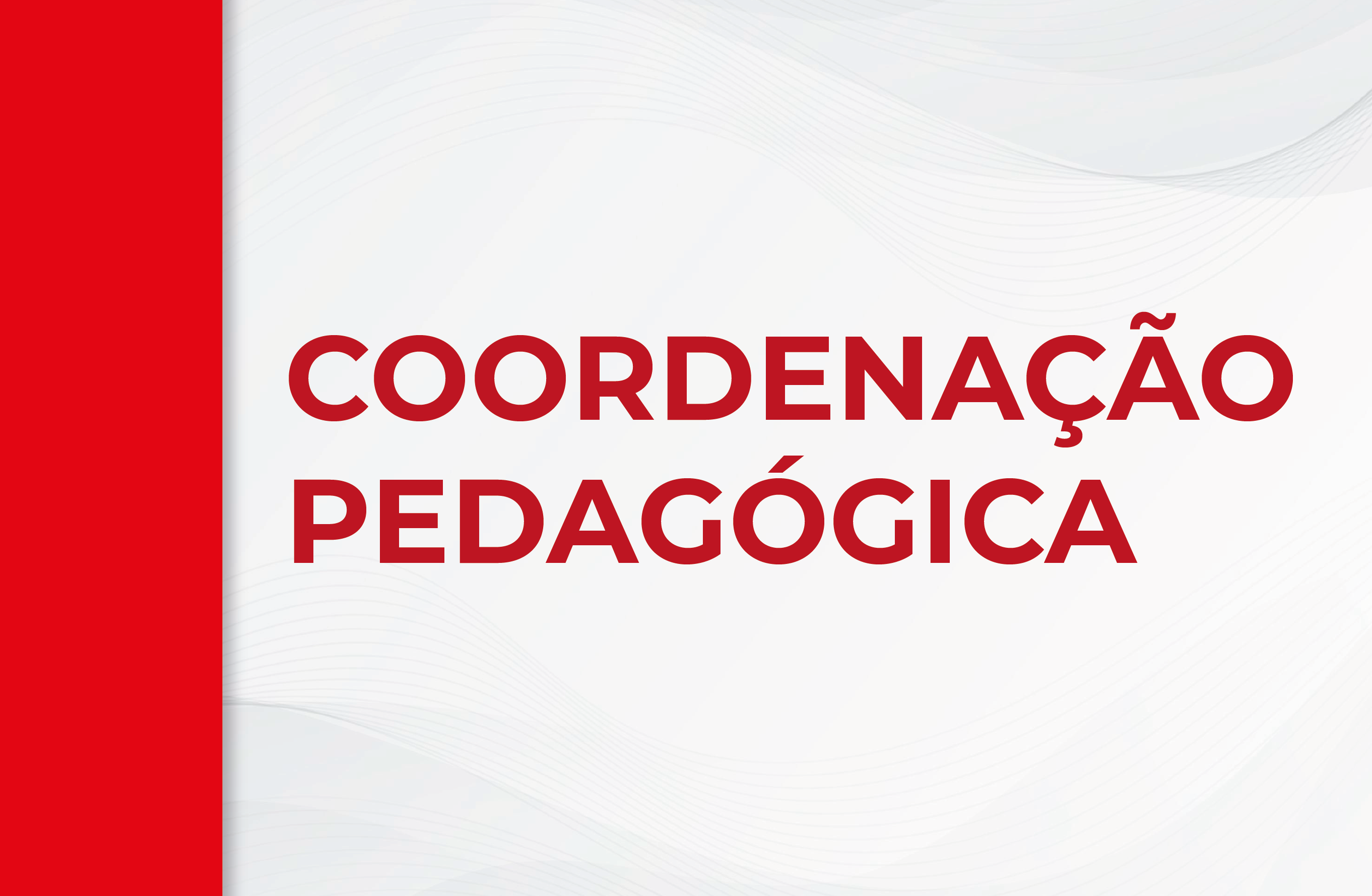 COORDENAÇÃO PEDAGÓGICA - Turma A