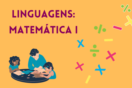 Linguagens: Matemática I 